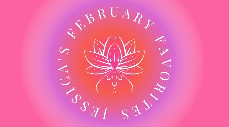 Jessica Jesse's Favorite Things | BuDhaBrief by BuDhaGirl